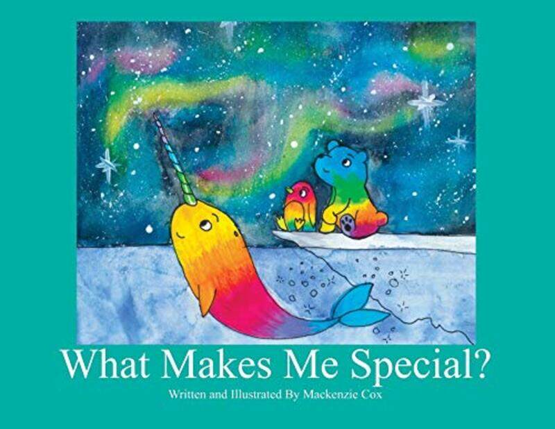 

What Makes Me Special by MacKenzie Lynn Cox-Paperback