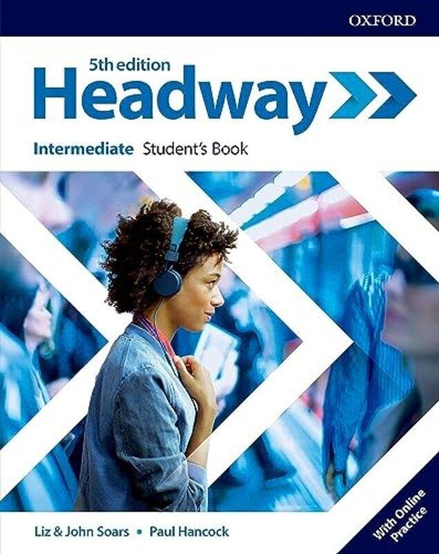 

Headway Intermediate Students Book With Online Practice by Paperback