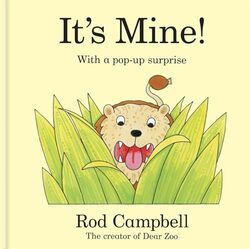 Its Mine A Popup Jungle Book From The Creator Of Dear Zoo By Campbell, Rod -Paperback