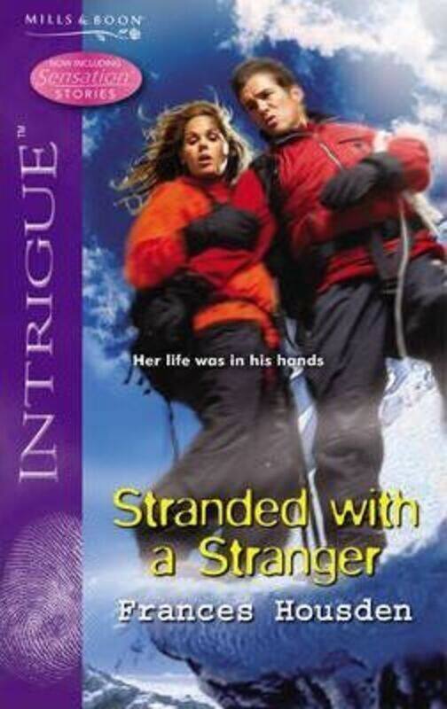 

Stranded with a Stranger (Silhouette Intrigue) (Silhouette Intrigue).paperback,By :Frances Housden