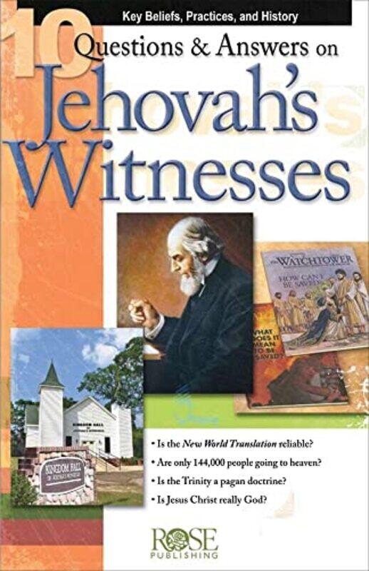 

10 Questions & Answers on Jehovahs Witnesses Pamphlet by Alastair MA BM BCh FRCP-Paperback