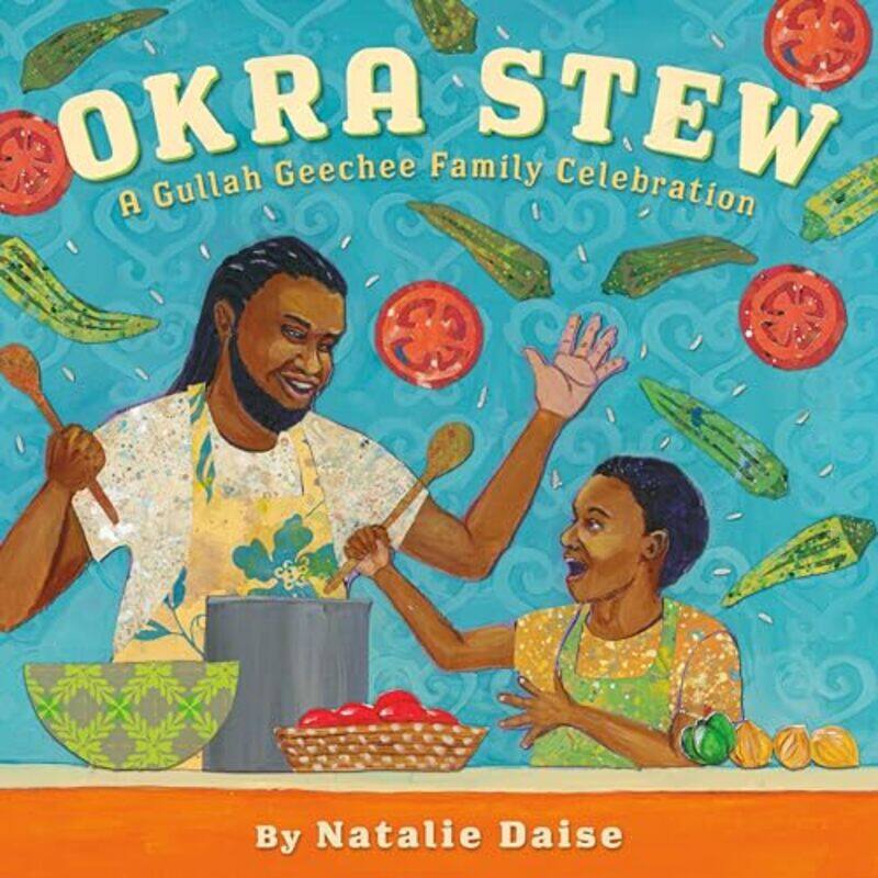 

Okra Stew by Natalie DaiseNatalie Daise-Hardcover