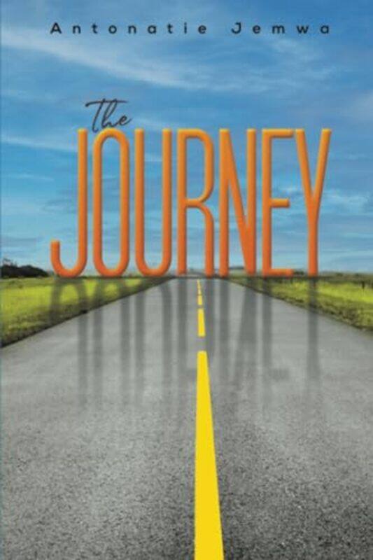 

The Journey by Antonatie Jemwa-Paperback