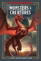 Monsters and Creatures: An Adventurer's Guide, Hardcover Book, By: Dungeons and Dragons