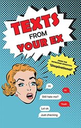 Texts From Your Ex, Paperback Book, By: Unspirational