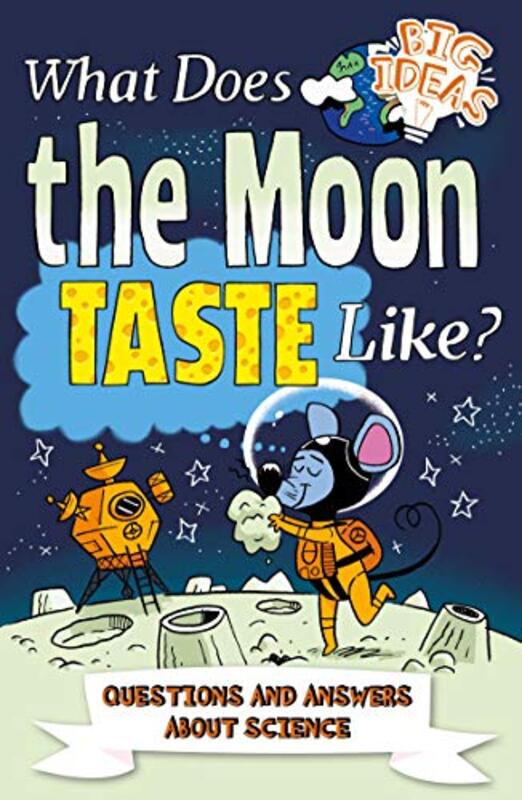 What Does the Moon Taste Like? by Thomas Canavan-Paperback