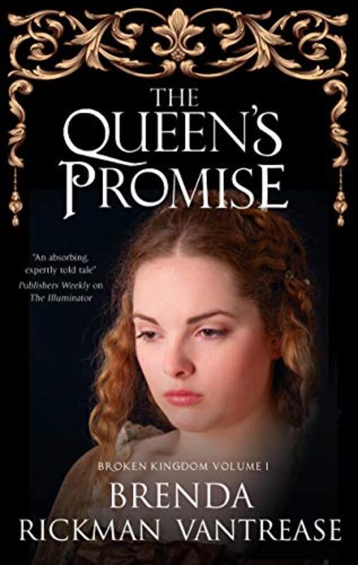 The Queens Promise by Brenda Rickman Vantrease-Paperback