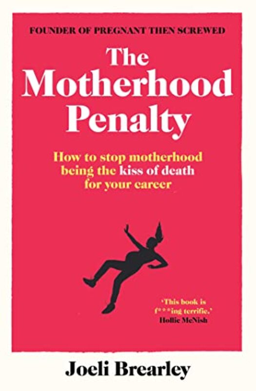 The Motherhood Penalty by Joeli Brearley-Paperback