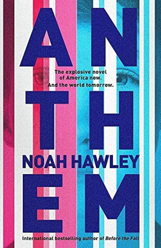 

Anthem by Noah Hawley-Paperback