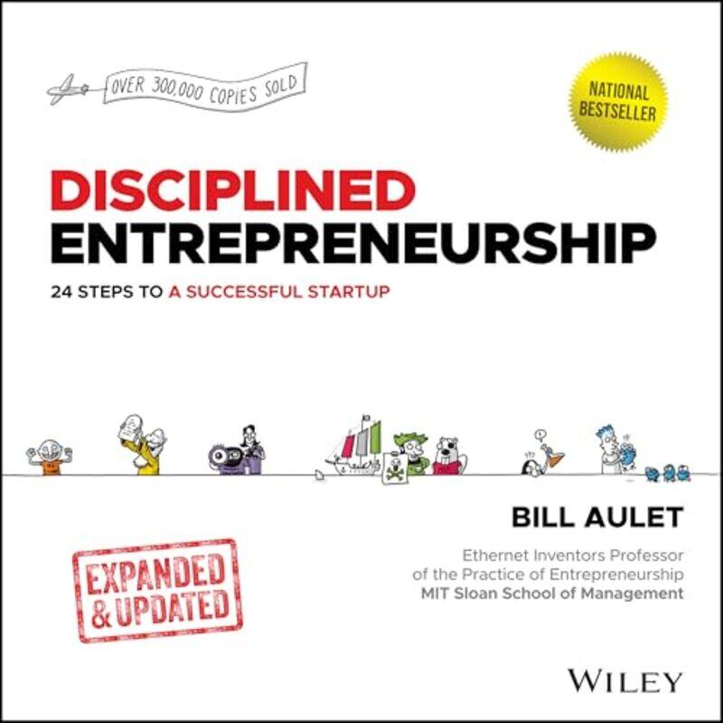 

Disciplined Entrepreneurship by Bill Aulet-Hardcover