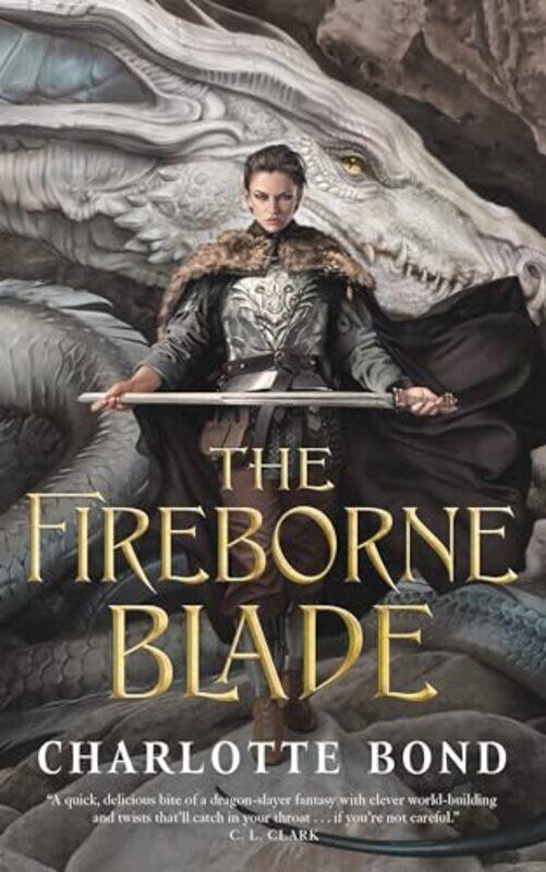 

The Fireborne Blade by Charlotte Bond-Hardcover