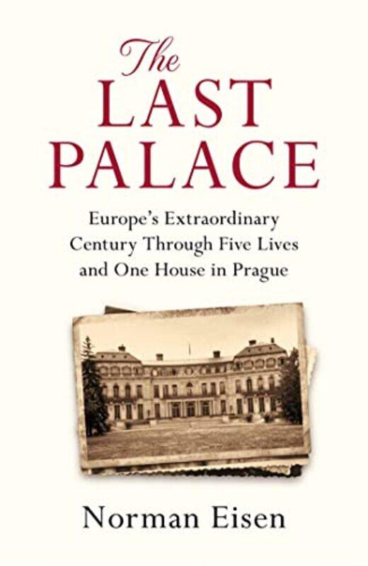 

The Last Palace by Norman Eisen-Paperback