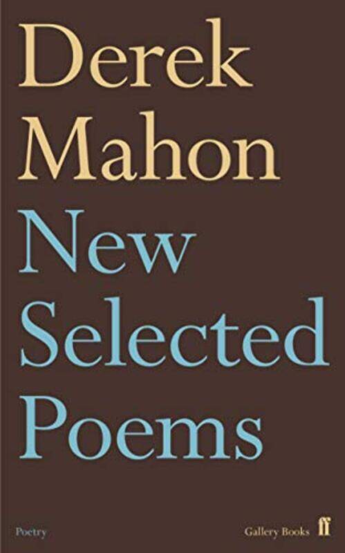 

New Selected Poems by Derek Mahon-Paperback