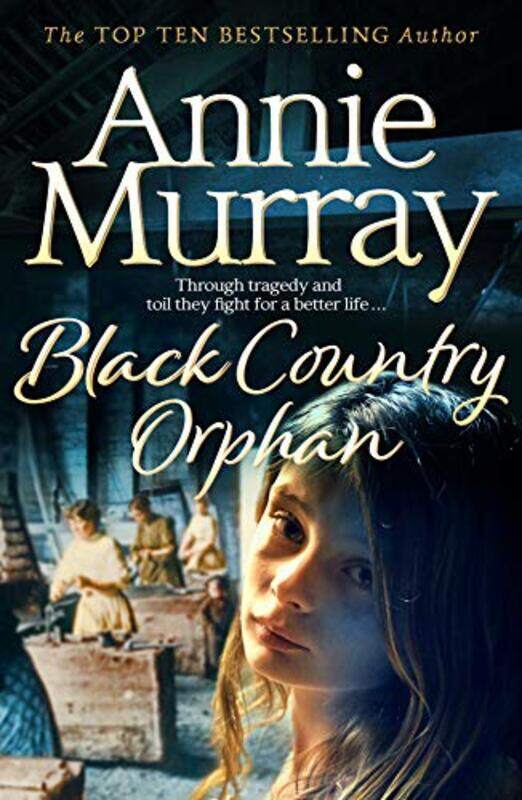 

Black Country Orphan by Annie Murray-Hardcover