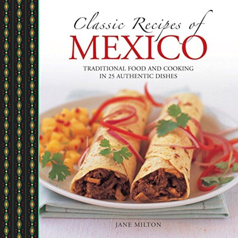 

Classic Recipes of Mexico by J R R TolkienWayne G HammondChristina Scull-Hardcover