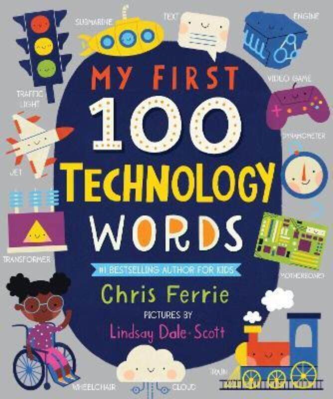 

My First 100 Technology Words