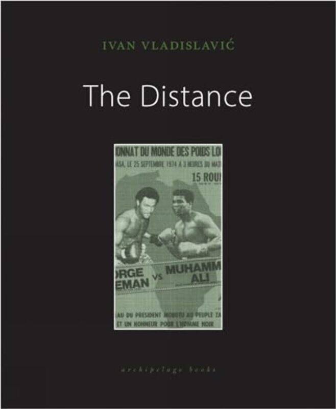 

The Distance by IVAN VLADISLAVIC-Paperback