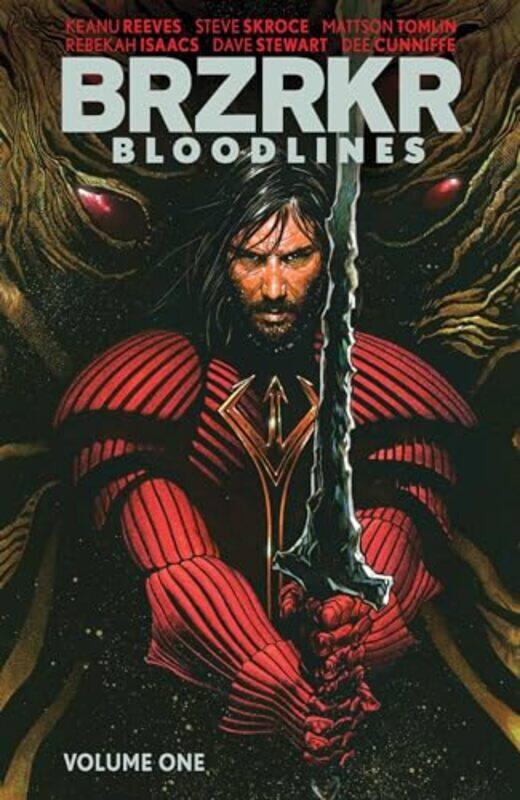 

BRZRKR Bloodlines by Keanu ReevesMattson TomlinSteve Skroce-Paperback
