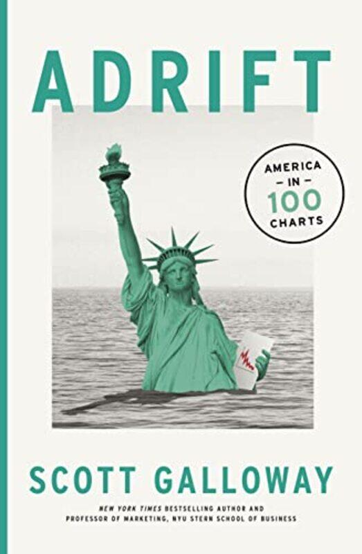 

Adrift by Scott Galloway-Paperback