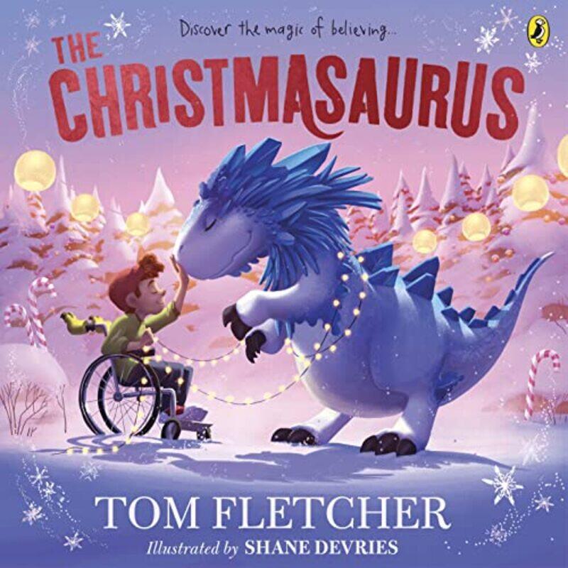 

The Christmasaurus by Tom FletcherShane Devries-Paperback