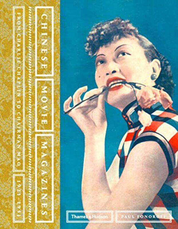 

Chinese Movie Magazines by Ronald WalpoleRaymond MyersSharon MyersKeying Ye-Hardcover