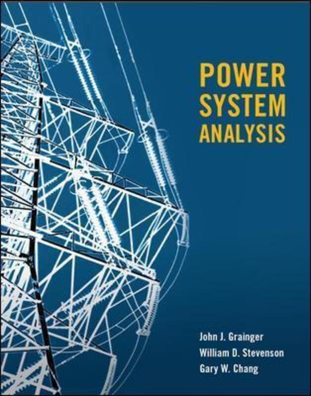 POWER SYSTEMS ANALYSIS (SI).paperback,By :Grainger, John - Stevenson, William