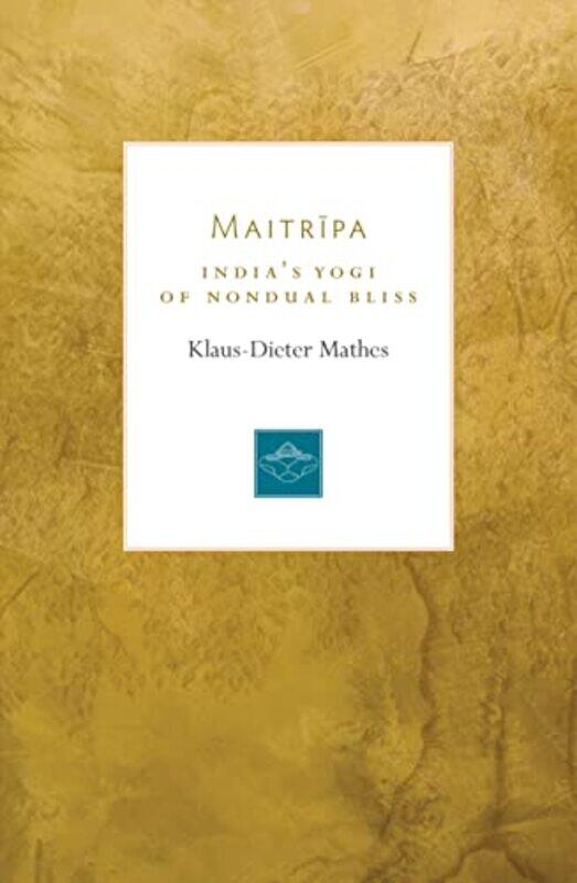 

Maitripa by Klaus-Dieter Mathes-Paperback