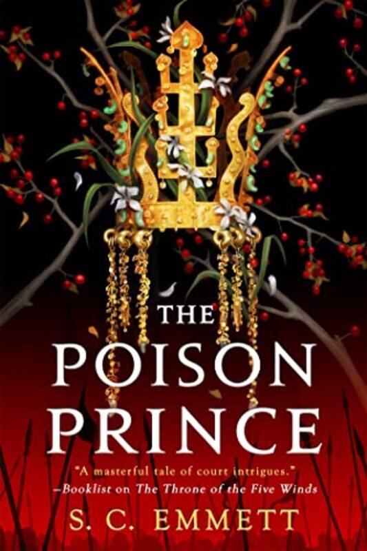 

The Poison Prince by S C Emmett-Paperback