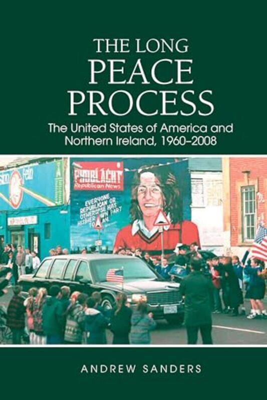 

The Long Peace Process by Andrew Sanders-Paperback