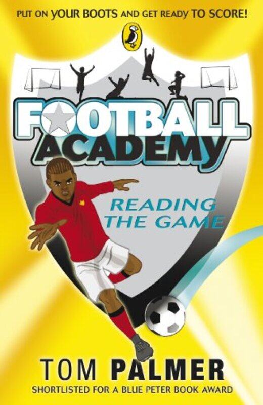 

Football Academy Reading the Game by Tom Palmer-Paperback