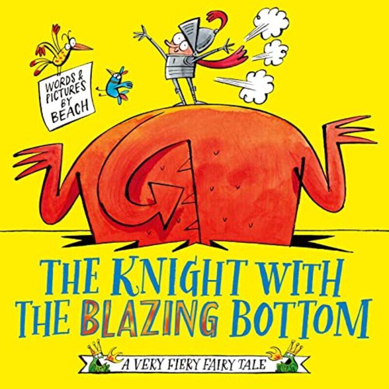 

The Knight With the Blazing Bottom by Beach-Paperback