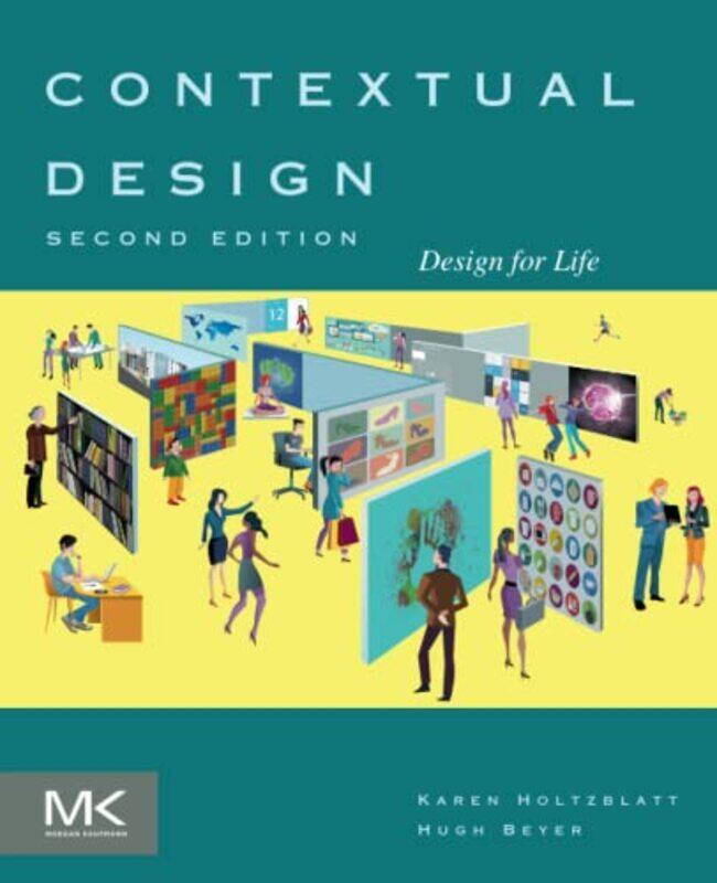 

Contextual Design by Peter M HowleyDavid M Knipe Sean Whelan-Paperback