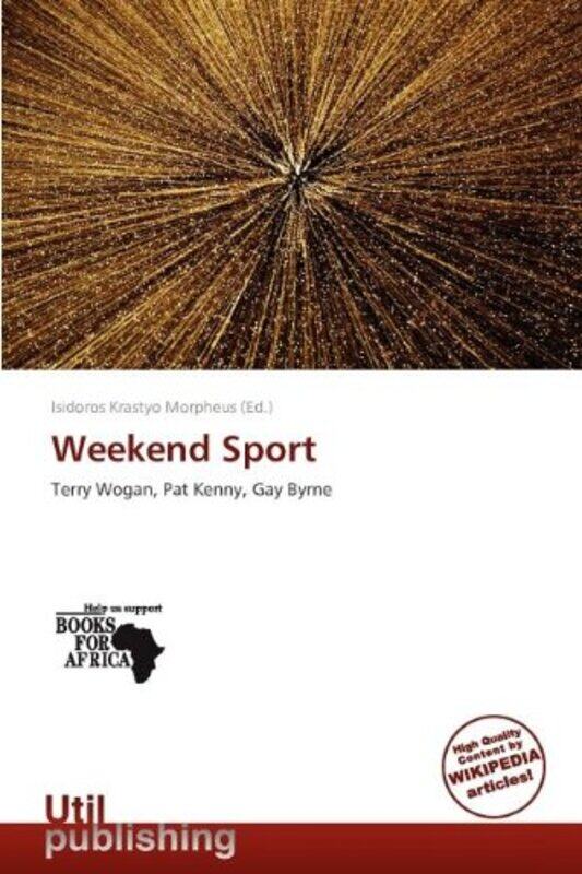 

Weekend Sport by T Young-Paperback