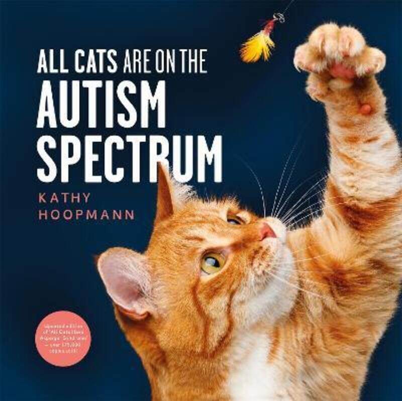 

All Cats Are on the Autism Spectrum.Hardcover,By :Hoopmann, Kathy