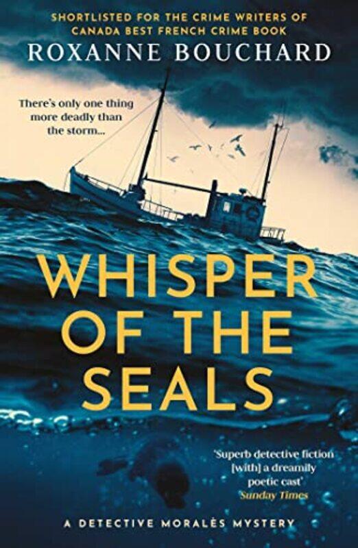 

Whisper of the Seals by Roxanne BouchardDavid Warriner-Paperback