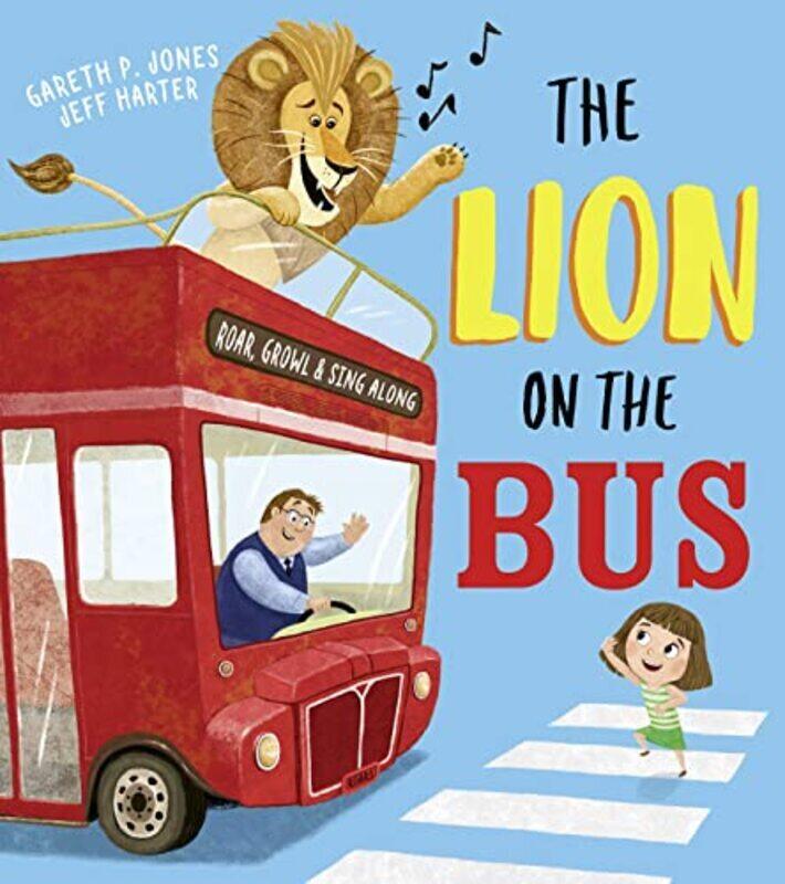 

The Lion on the Bus,Paperback,By:Gareth P Jones