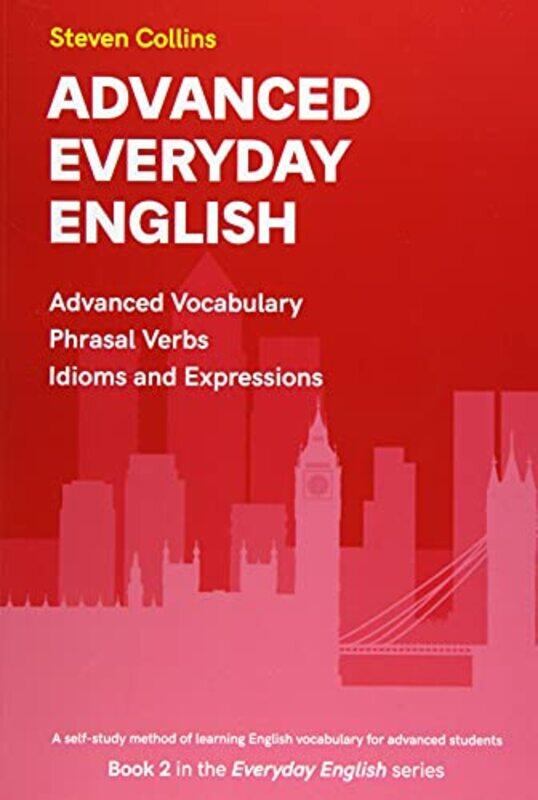 

Advanced Everyday English by Neil S PhD Associate Dean for Admissions Professor of Oral Biology School of Dentistry Creighton University Omaha NE Nort