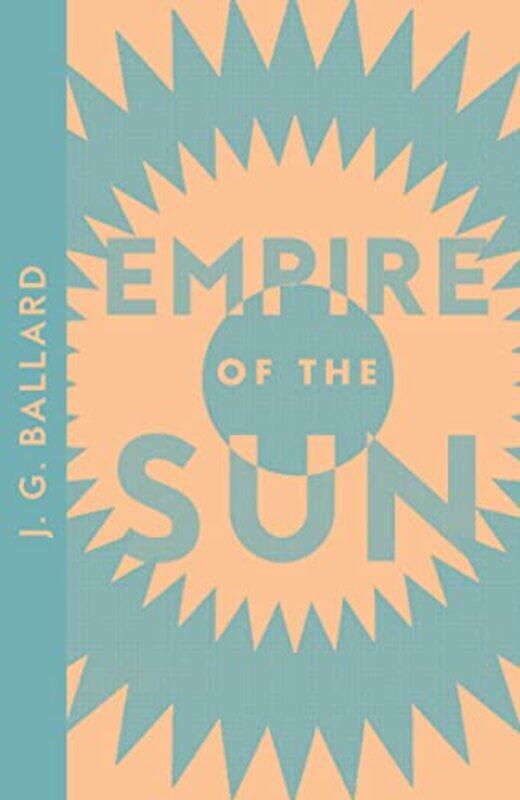 

Empire of the Sun by J G Ballard-Paperback