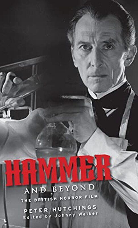 

Hammer and Beyond by Peter HutchingsJohnny Walker-Hardcover