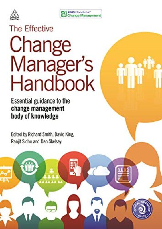

Effective Change Manager'S Handbo,Paperback,by:Richard Smith