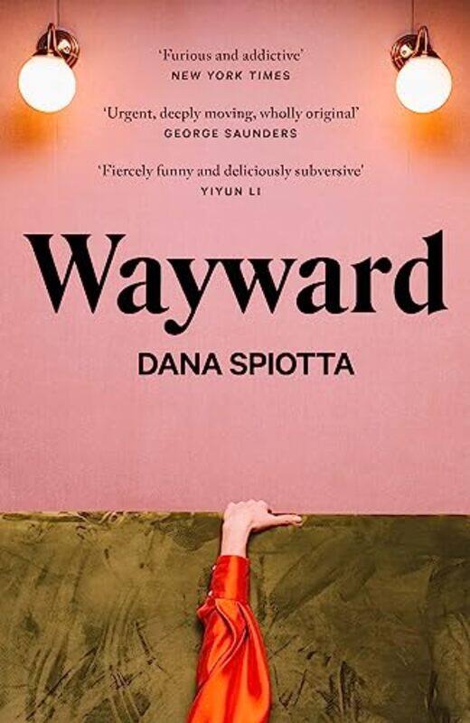 

Wayward by Dana Spiotta-Paperback