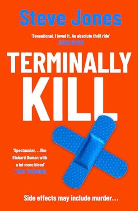 

Terminally Kill by Steve Jones-Hardcover