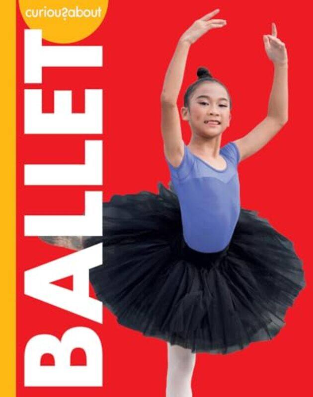 

Curious About Ballet By Simons Lisa M Bolt - Paperback