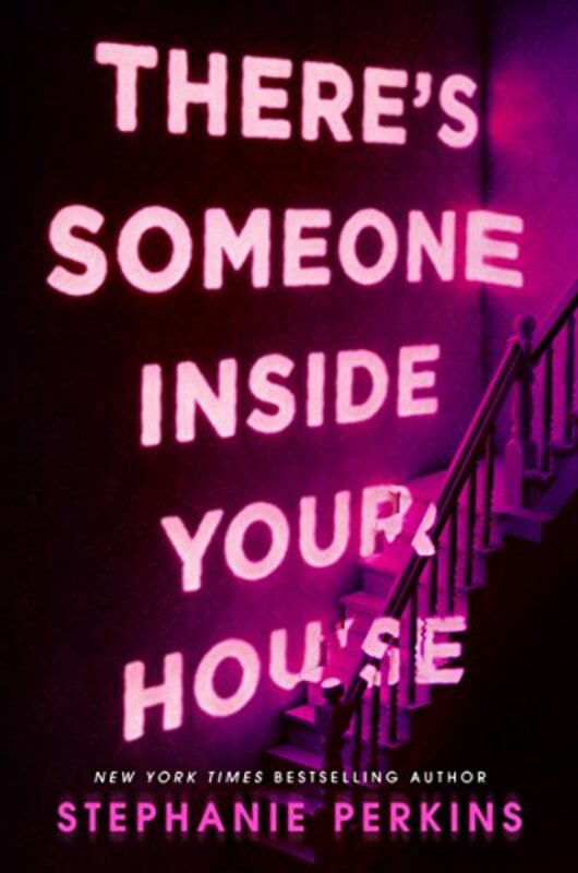 Theres Someone Inside Your House by Stephanie Perkins-Paperback