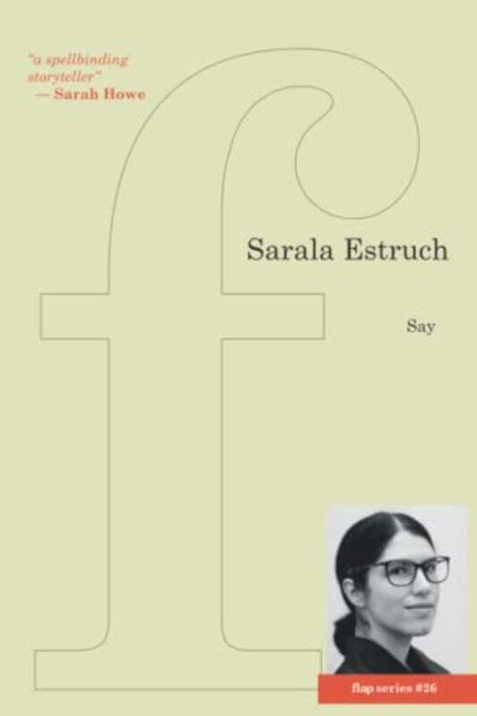 

Say by Sarala Estruch-Paperback