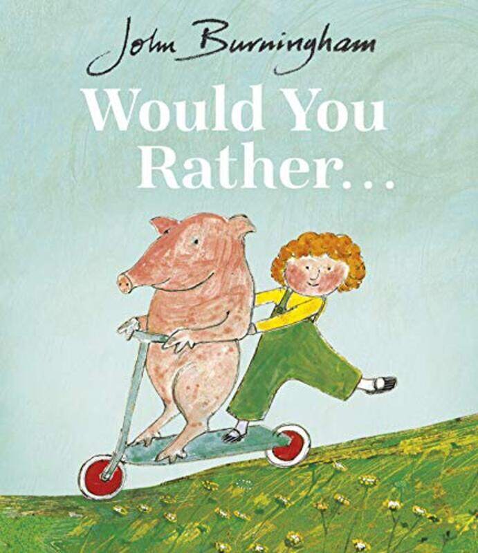 

Would You Rather By Burningham John Paperback