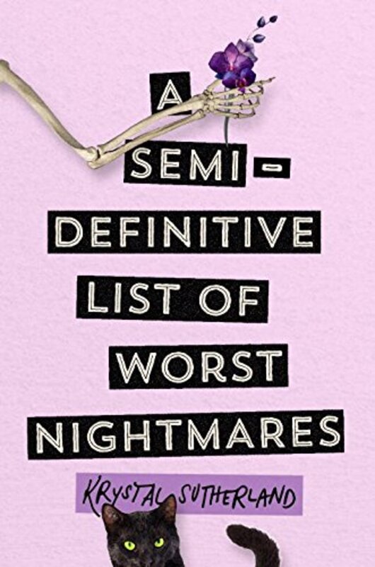 

(SP) A Semi Definitive List of Worst Nightmares,Paperback,By:SUTHERLAND, KRYSTAL