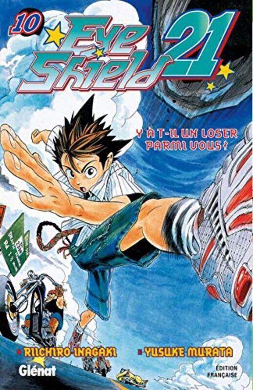 

Eye Shield 21, Tome 10 : Y A-T-Il Un Loser Parmi Vous ,Paperback,By:Yusuke Murata