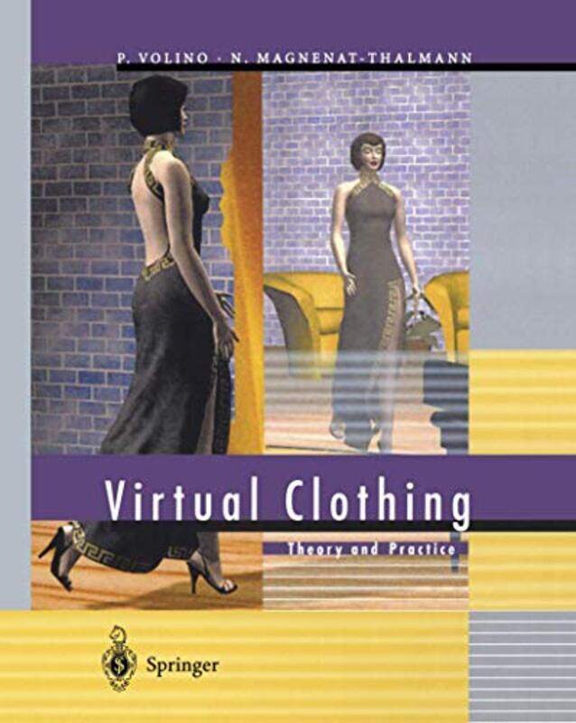 

Virtual Clothing by Pascal VolinoNadia Magnenat-Thalmann-Paperback