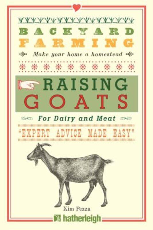 

Backyard Farming Raising Goats By Pezza Kim - Paperback